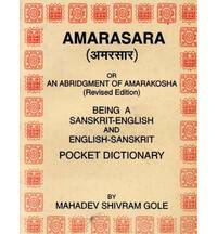 Amarasara: A Sanskrit-English and English-Sanskrit Pocket Dictionary