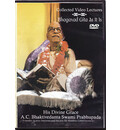 Bhagavad Gita As It Is Collected Video Lectures --  DVD