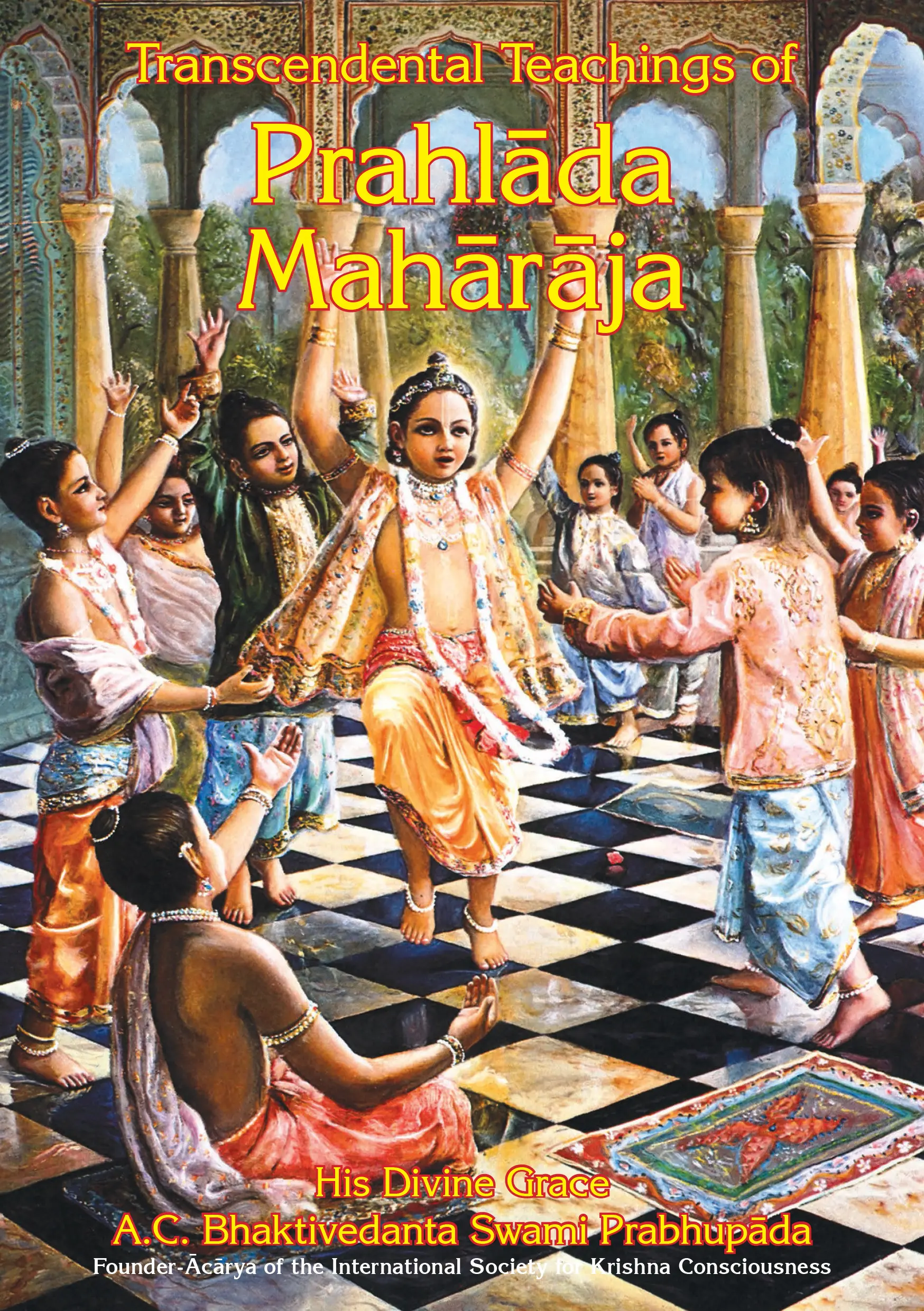 Transcendental Teachings of Prahlada Maharaja