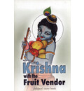 Krishna\'s Pastime with the Fruit Vendor (Children\'s Story Book)